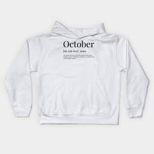 October Definition Kids Hoodie